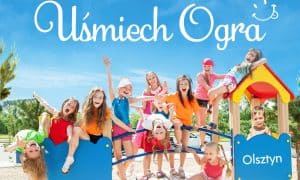 Baśniowa operacja: Uśmiech Ogra. Kolonie dla 7-10 latków. Akademia w Olsztynie.