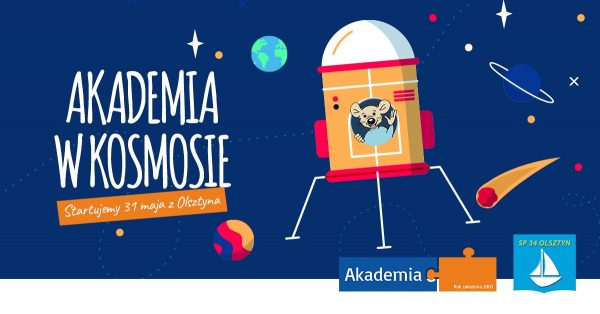 Akademia w Kosmosie. Z Olsztyna