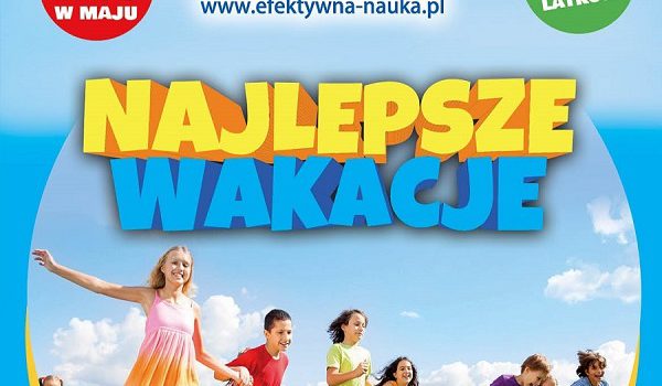 Na wakacje 2022 z Olsztyna zapisz dziecko teraz.