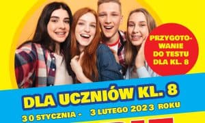Przygotowanie do testu na koniec klasy 8 w ferie zimowe 2023 r. Kurs stacjonarny.