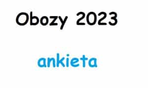 Obozy ankieta