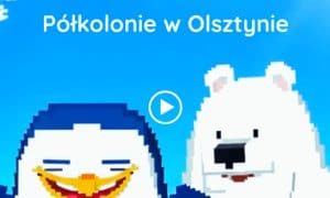 Ferie 2026 w Olsztynie – eksperymenty, Minecraft i Roblox dla 7, 8 i 9 latków